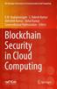 The Blockchain Security In Cloud Computing Book