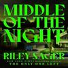 Middle of the Night by Riley Sager Hardback Book 9781399712385
