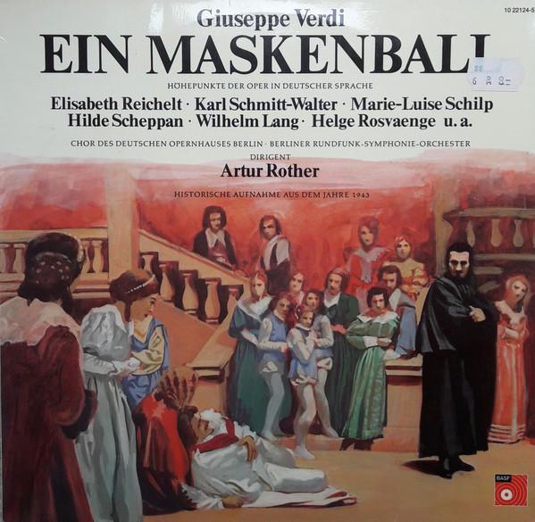 Виниловая пластинка GIUSEPPE VERDI Ein Maskenball Hhepunkte Der Ope 10221245 BASF 1974 Германия Классика Б/У