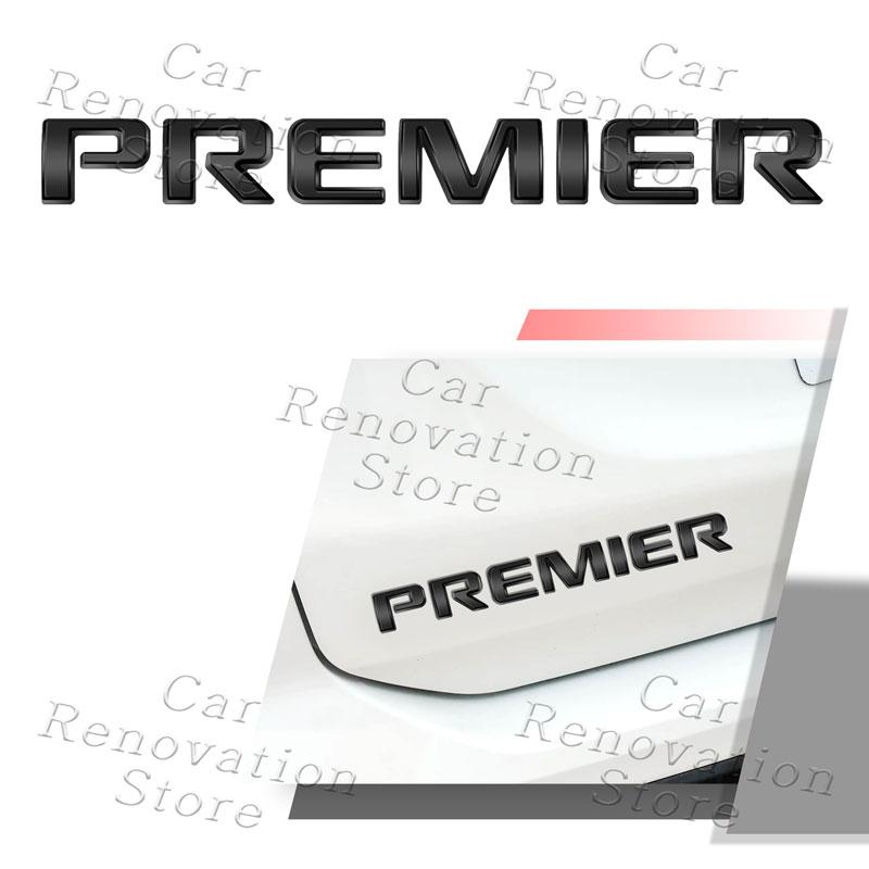 3D Металлическая Наклейка Логотип Буква Premier для Стайлинга Автомобиля Наклейка на Задний Багажник Крыло Боковой Значок Декор Для Chevrolet Captiva Colorado Cruze Malibu