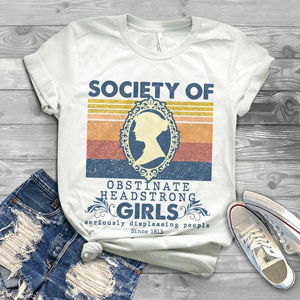 Society of Obstinate Headstrong Girls seriously displeasing people Men's and Women's T-shirts