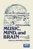 Книга Music, Mind, and Brain : The Neuropsychology of Music