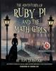 The The Adventures of Ruby Pi and the Math Girls : Teen Heroines In History Use Geometry, Algebra, and Other Mathematics To Solve Colossal Problems : 2 Book