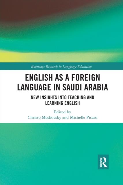 Книга English As a Foreign Language In Saudi Arabia : New Insights Into Teaching and Learning English
