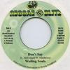 7-дюймовая пластинка WAILING SOULS - Don't Say none Reggae Blitz 1978 Ямайка Регги, Ска и Даб