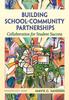 The Building School-Community Partnerships : Collaboration for Student Success Book
