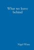 Книга What We Leave Behind