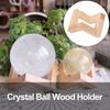 Ornament Wooden Craft Wood Display Stand Glass Sphere Bracket Moon Lamp Base Crystal Ball Holder
