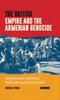 Книга The British Empire and the Armenian Genocide : Humanitarianism and Imperial Politics from Gladstone To Churchill