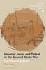 Книга Imperial Japan and Defeat In the Second World War : The Collapse of an Empire