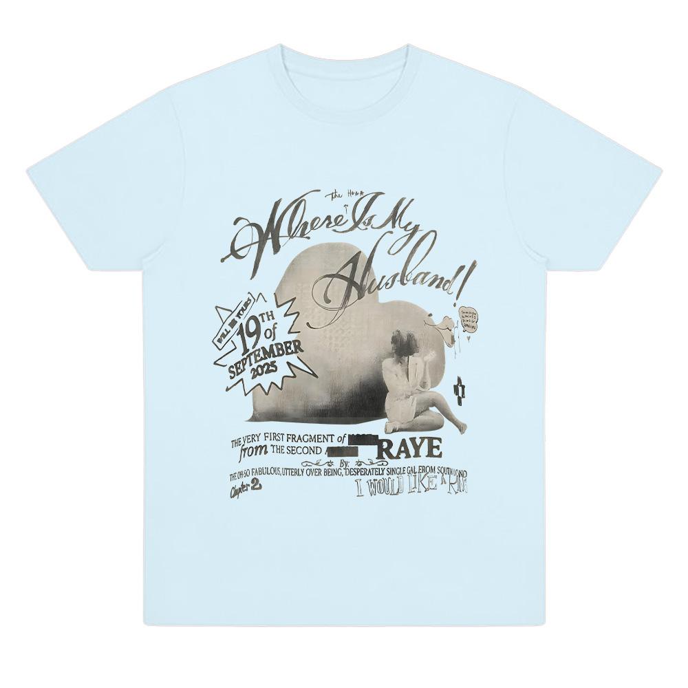 Рэй Где мой муж ! Принт Футболка Мужская Женская Ретро Эстетичная Одежда Мода Свободный Уличный Стиль Повседневные Мягкие Хлопковые Футболки