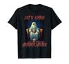 Let's Watch Horror Movies Funny Halloween Horror Movie T-Shirt