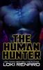 Книга The Human Hunter : A Dark Alien Romance
