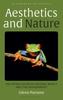 Книга Aesthetics and Nature : The Appreciation of Natural Beauty and the Environment