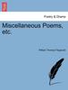 Книга Miscellaneous Poems, Etc.