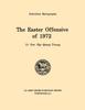 Книга The Easter Offensive of 1972 US Army Center for Military History Indochina Monograph Series
