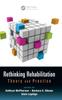 Книга Rethinking Rehabilitation : Theory and Practice