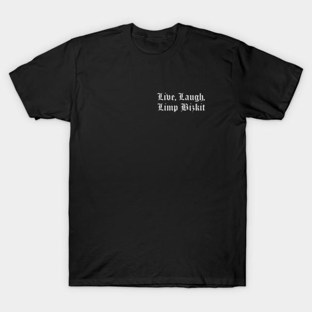 Asian Size Cotton Unisex Tshirt Print T-shirt Live, Laugh, Limp Bizkit T-shirt No-Cut Print Regular Fit
