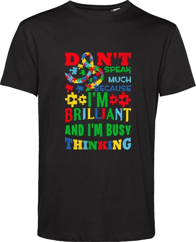 Autistic T Shirt Im Brilliant Funny Autism Awareness Quote Phrase Gift Tee Top
