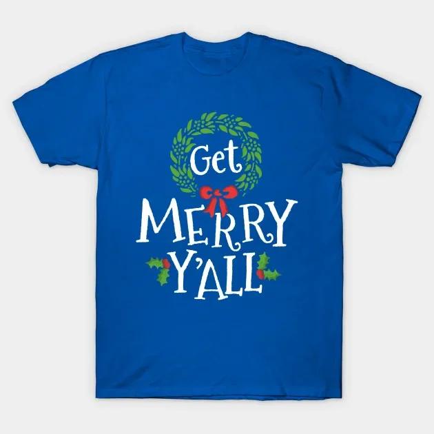 Get Merry Yall Christmas Wreath Festive Xmas Gift TShirt 100 Cotton ONeck Summer Short Sleeve Casual Unisexs Tshirt Size S3XL