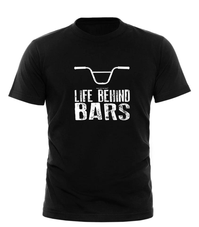 Life Behind Bars Bmx T-SHIRT Cycling Bike Cyclist Bmxer Funny T-shirt All Sizes