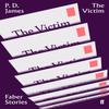 The Victim by P. D. James Paperback Book 9780571351756