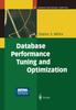 Книга Database Performance Tuning and Optimization : Using Oracle
