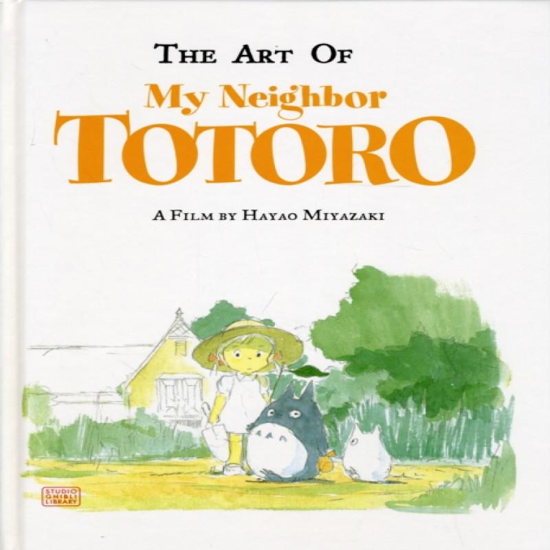 Art of My Neighbor Totoro by Hayao Miyazaki Hardback Book 9781591166986