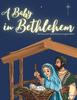 Книга A Baby In Bethlehem : The Birth of Jesus