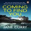 Coming To Find You by Jane Corry Paperback Book 9780241996102