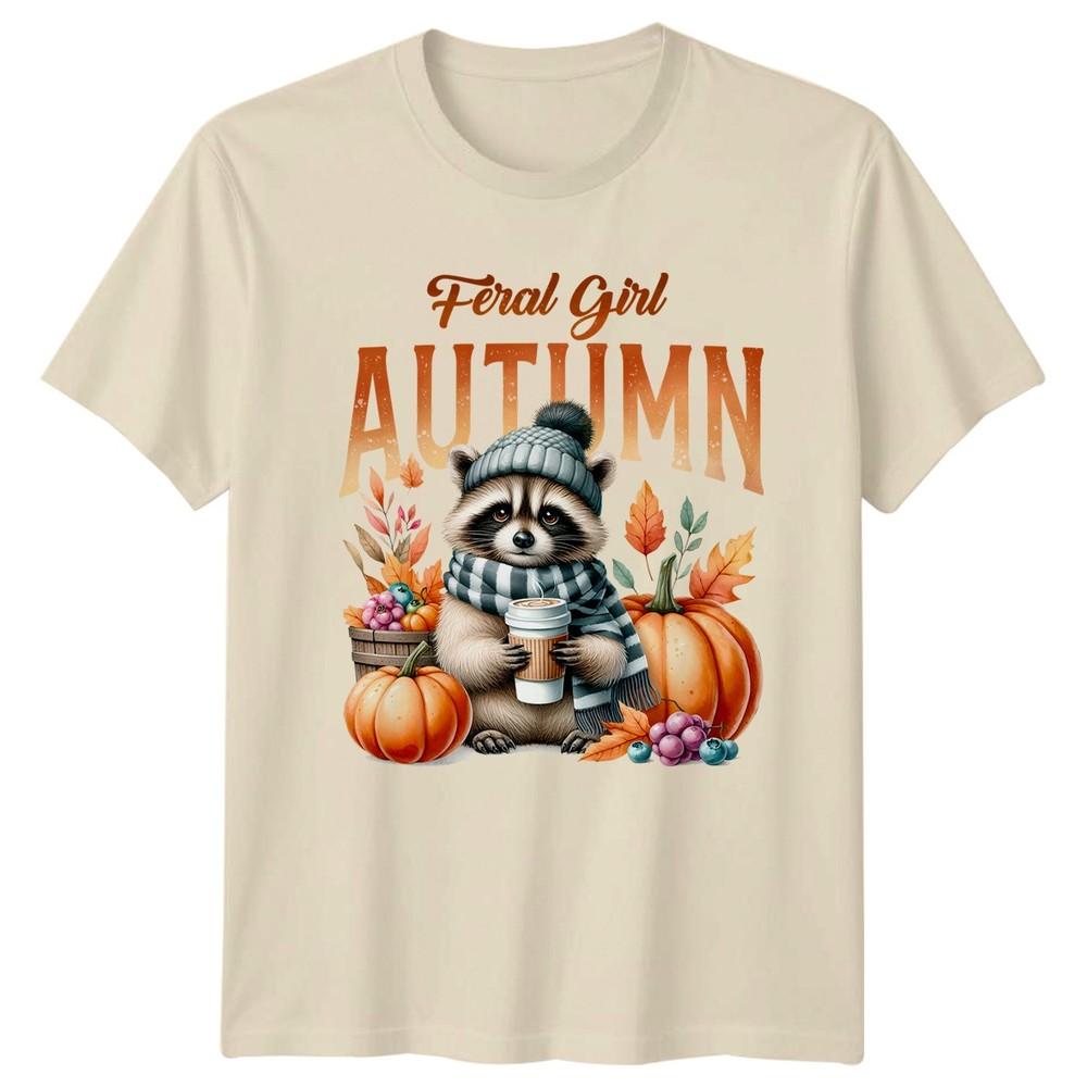 Feral Girl Autumn Unisexs TShirt Raccoon Coffee Cozy Fall Birthday Gift For Her