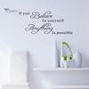 Home Decor If You Believe Waterproof Removable Self-adhesive Wall Sticker Decal