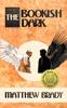 Книга The Bookish Dark