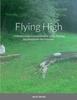 Книга Flying High : - A Stoner's Guide To Enlightenment, Living-Thinking, and Shamanistic Self-Initiation -