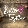 Вместе лучше Неоновая вывеска Светодиодная неоновая вывеска Дом Вечеринка Рождество Свадьба Многоразовый подарок Искусство Настенный декор Свет Диммируемый