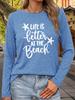 Women's Casual Long Sleeve Tee with Beach Life Print & Starfish Design, Crew Neck Soft Pullover for Commute Vacation Outdoor Daily Wear Gift