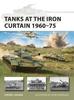 Книга Tanks At the Iron Curtain 1960???75