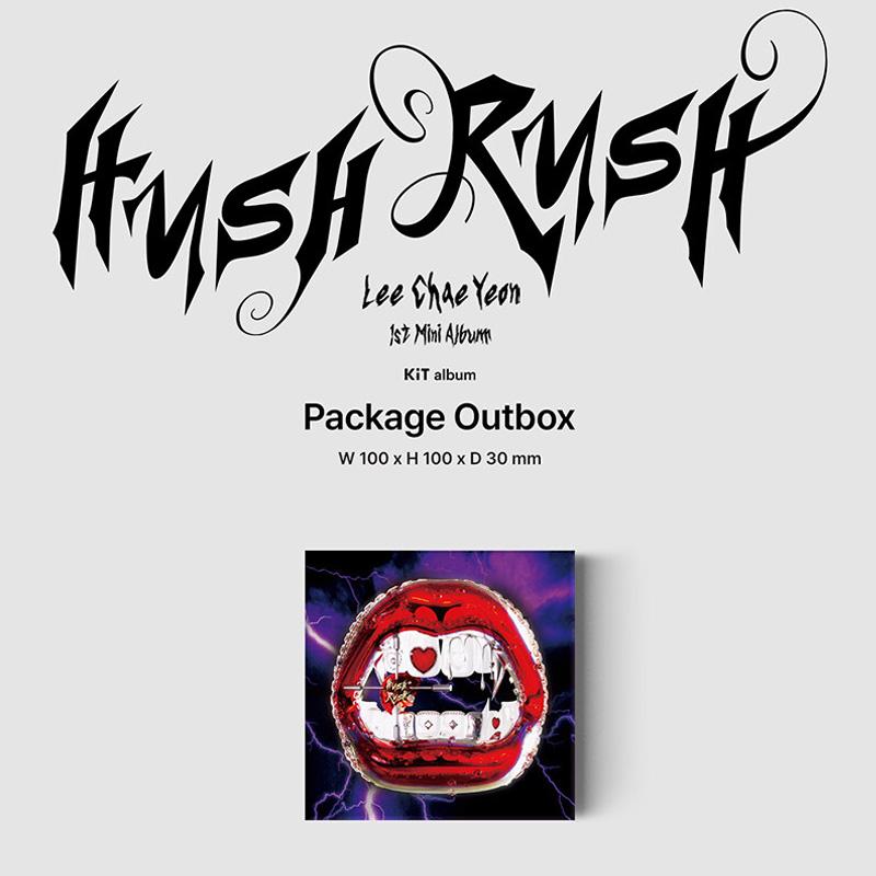 LEE CHAE YEON 1-й мини-альбом HUSH RUSH (Кит-альбом)