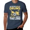 As For Me And My Drums We Will Serve The Lord Christian Drummer Tshirt Trendy Print Short Sleeve Tshirt