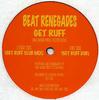 12-дюймовая пластинка BEAT RENEGADES - Get Ruff LCD002 LCD Records 1999 UK Танцевальная и электронная музыка Б/у