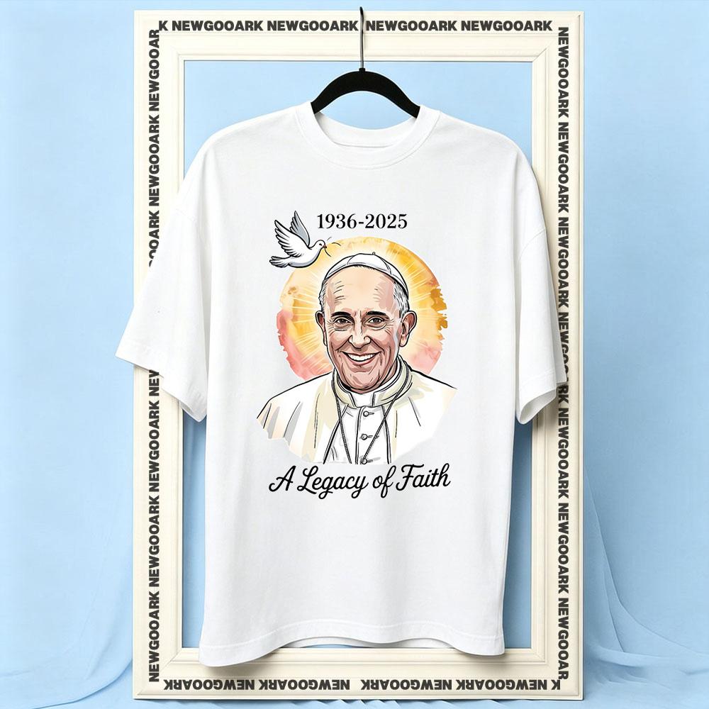 19362025 a legacy of faith RIP Pope Francis Shirt Woman Man Summer Cotton Graphic T Shirts Adult Streetwear Shortsleev