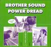 12-дюймовая пластинка BROTHER SOUND, POWER DREAD - Глава 1 BS008 Brother Sound E 2025 Европа Регги, Ска и Даб