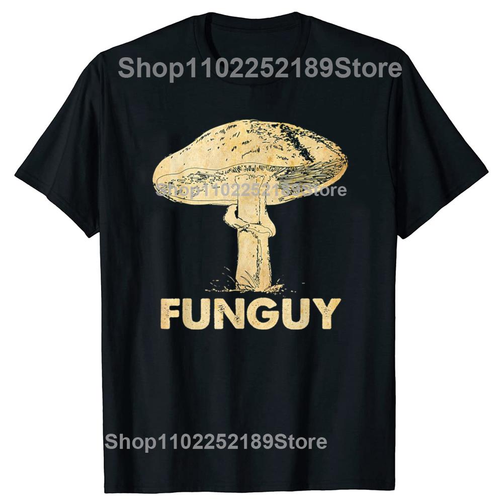 Funguy Забавные грибы Грибковая футболка Футболка Мужская Женская Мода Повседневная Оверсайз 100% Хлопок Футболка