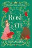 Книга The Rose Gate : A Retelling of Beauty and the Beast