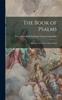 Книга The Book of Psalms : And the Free Church Hymn Book
