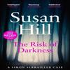 The Risk of Darkness by Susan Hill Paperback Book 9780099535027