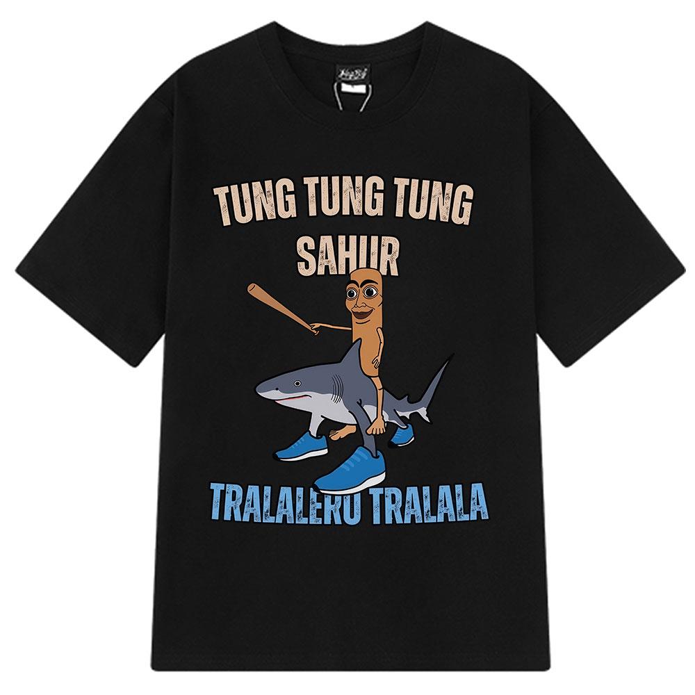 Italian Brainrot Tralalero Tralala Tung Tung Tung Sahur Bombardiro Crocodilo Funny Meme T-shirt Men Women Fashion Loose T Shirts