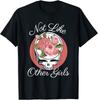 Not Like Other Girls Skull Flowers Unisex T-Shirt