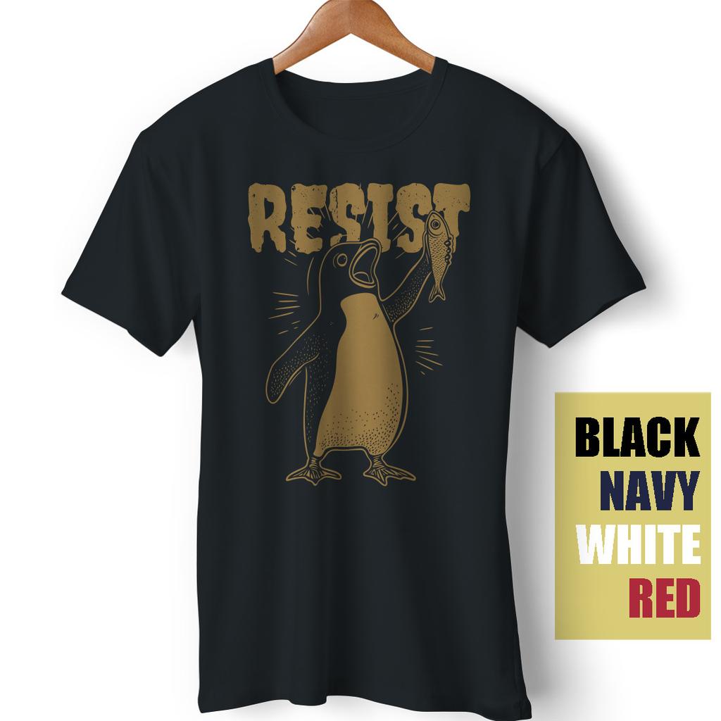 Resist Penguin Sarcastic Satire Meme Funny Gift Activism Protest T-Shirt