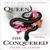 Queen of the Conquered by Kacen Callender Paperback Book 9780316454933